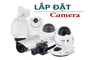 LẮP ĐẶT CAMERA AN NINH